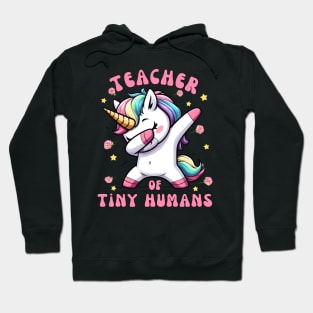 Teacher Of Tiny Humans Hoodie